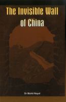 The Invisible Wall of China 9381411417 Book Cover
