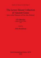 The Lewes House Collection of Ancient Gems 1017104514 Book Cover