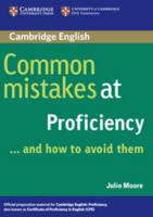 Common Mistakes at Proficiency...and How to Avoid Them 0521606837 Book Cover