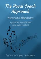 The Vocal Coach Approach 1733506047 Book Cover