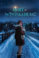 Light of Winter's Heart 1989371132 Book Cover