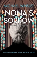 Nona's Sorrow: Expatriates Mystery Thriller Series Book 2 628022435X Book Cover