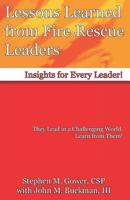 Lessons Learned from Fire-Rescue Leaders 1794615008 Book Cover