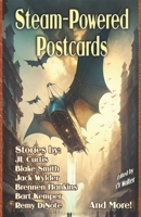 Steam-Powered Postcards B0C1JD2ZXY Book Cover