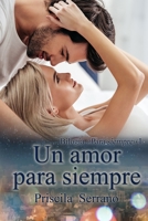 Un amor para siempre (Bilogía Para siempre) 1706759126 Book Cover