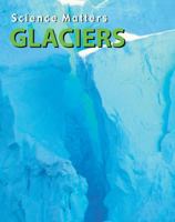 Glaciers 1489657916 Book Cover