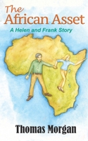 The African Asset (A Helen and Frank Story) 1737674785 Book Cover