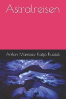 Astralreisen B08C4FHR9X Book Cover
