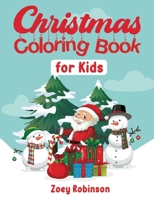 Christmas Coloring Book for Kids B08NDR1D5T Book Cover