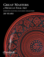 Great Masters of Mexican Folk Art: 20 Years (TURNER) 6079478293 Book Cover