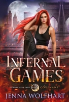 Infernal Games 1916383777 Book Cover