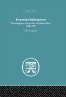 Victorian Railwaymen 0415382319 Book Cover