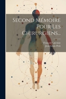 Second M�moire Pour Les Chirurgiens... 102236989X Book Cover