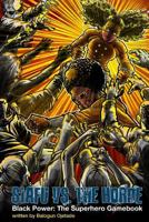 Siafu vs. The Horde (Black Power: The Superhero Gamebook) 1974315177 Book Cover