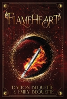 Flameheart : A Young Adult Portal Fantasy Romance B0FGNJ42YX Book Cover