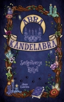 Abra Kandelabra: Seitenweise Rätsel (German Edition) 338450237X Book Cover