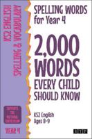 Spelling Words for Year 4: 2,000 Words Every Child Should Know (KS2 English Ages 8-9) (2,000 Spelling Words (UK Editions)) 1912956403 Book Cover