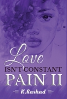 Love Isn't Constant Pain 2 1087896010 Book Cover