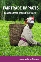 Fairtrade Impacts: Lessons from around the world 185339906X Book Cover