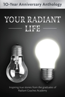 Your Radiant Life B0BSJK1PWZ Book Cover