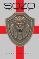 Sozo: The Blood Don't Quit 150496599X Book Cover
