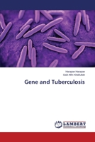 Gene and Tuberculosis 3848439573 Book Cover
