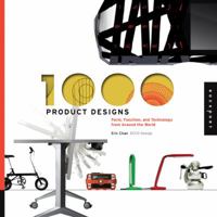 1,000 Product Designs: Form, Function, and Technology from Around the World 1592536387 Book Cover