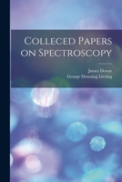 Colleced Papers on Spectroscopy 1019210451 Book Cover