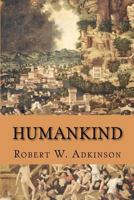 Humankind 1481919938 Book Cover
