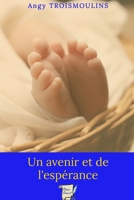 Un avenir et de l'espérance 2492982033 Book Cover