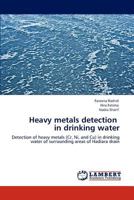 Heavy metals detection in drinking water 3848439174 Book Cover