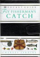Fly Fisherman's Catch 075130249X Book Cover