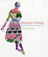 Horrockses Fashions: Off-the-Peg Style in the '40s and '50s 185177601X Book Cover