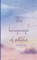 The Language of Petals 936953489X Book Cover
