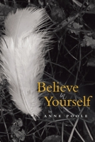 Believe in Yourself 1365001946 Book Cover