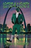 Yesterday's Secrets 1613098545 Book Cover