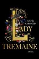 Lady Tremaine 1250396344 Book Cover