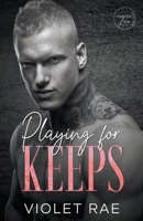 Playing for Keeps B0BLKRP3MR Book Cover