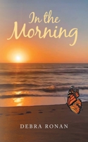In the Morning 1638858543 Book Cover