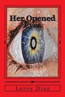 Her Opened Eyes 1481297929 Book Cover