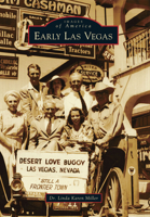 Early Las Vegas (Images of America: Nevada) 0738596574 Book Cover
