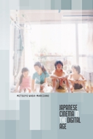 Japanese Cinema in the Digital Age 0824835948 Book Cover