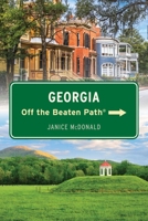 Georgia Off the Beaten Pathâ(r) 1493093843 Book Cover
