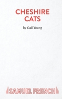 Chesire Cats 0573110816 Book Cover