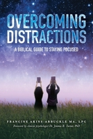 Overcoming Distractions 1641113286 Book Cover