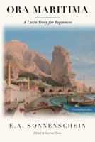 Ora Maritima: A Latin Story for Beginners B0C91TP645 Book Cover