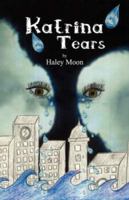 Katrina Tears 1600470947 Book Cover