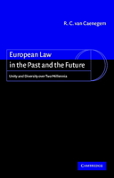 European Law in the Past and the Future: Unity and Diversity over Two Millennia 052180938X Book Cover
