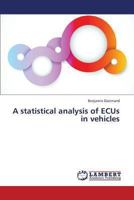 A Statistical Analysis of Ecus in Vehicles 3659404403 Book Cover