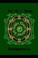 Tai Chi Chuan: The Fundamentals B086Y39V23 Book Cover